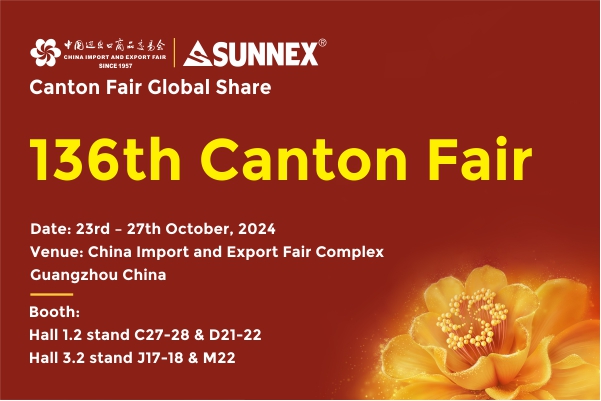 Join Sunnex at the 136th Canton Fair!